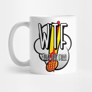 Wtf - What the fork Mug